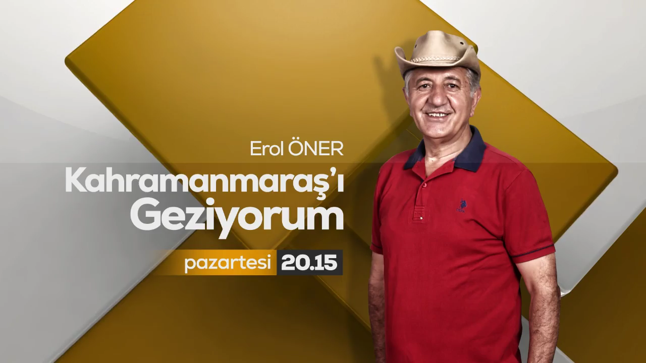 Kahramanmaraş'ı Geziyorum Erol Öner'in sunumuyla bu hafta #Türkoğlu İlçesinden ekranlarınıza geliyor...